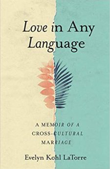 Book cover for Love in Any Language: A Memoir of a Cross Cultural Marriage